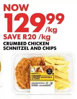 Woolworths Crumbed chicken schnitzel and chips offer
