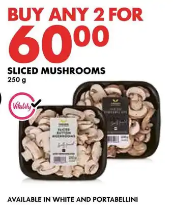 Woolworths Sliced mushrooms offer