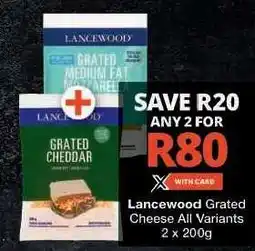 Checkers Lancewood Grated Cheese All Variants offer