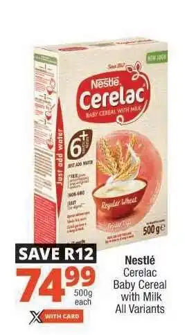 Checkers Nestlé Cerelac Baby Cereal with Milk offer