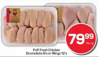 Pick n Pay Hypermarket PnP Fresh Chicken Drumsticks or Wings offer