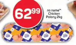 Pick n Pay Hypermarket no name Chicken Polony offer