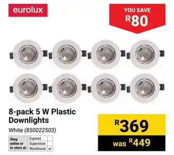 Builders Warehouse Eurolux 5 W Plastic Downlights offer