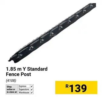 Builders Warehouse Y Standard Fence Post offer