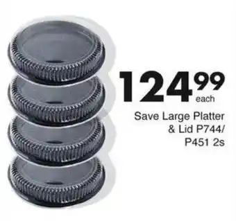 Save Hyper Save Large Platter & Lid offer