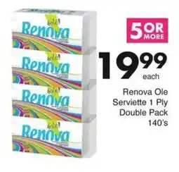 Save Hyper Renova Ole Serviette 1 Ply Double Pack offer