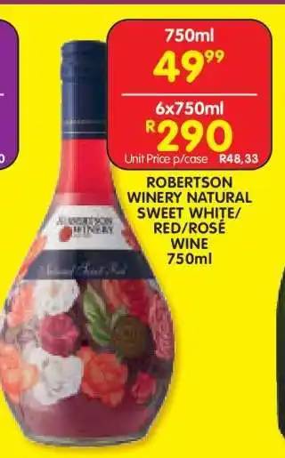 Shoprite ROBERTSON WINERY NATURAL SWEET WHITE/RED/ROSÉ WINE 750ml offer