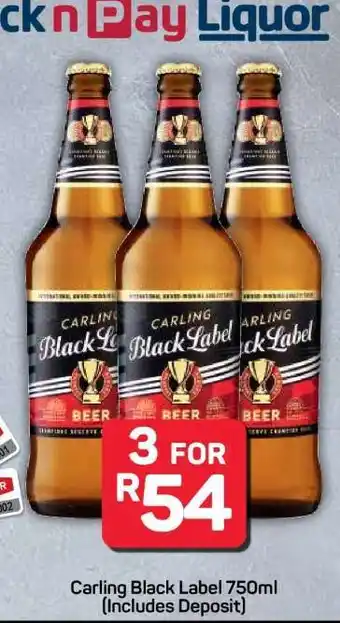 Pick n Pay Hypermarket Carling Black Label 750ml offer
