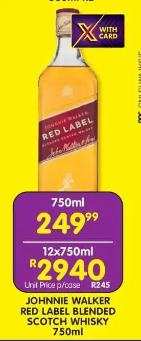 Shoprite Johnnie Walker Red Label Blended Scotch Whisky 750ml offer