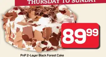 Pick n Pay Hypermarket PnP 2-Layer Black Forest Cake offer
