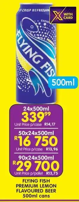 Shoprite FLYING FISH PREMIUM LEMON FLAVOURED BEER 500ml cans offer