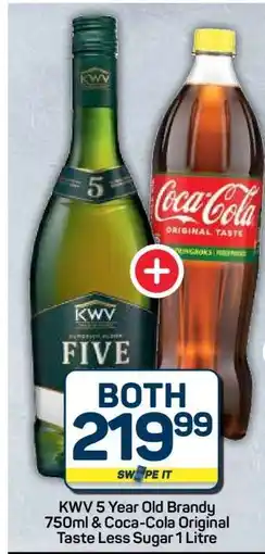 Pick n Pay Hypermarket KWV 5 Year Old Brandy 750ml & Coca-Cola Original Taste Less Sugar 1 Litre offer