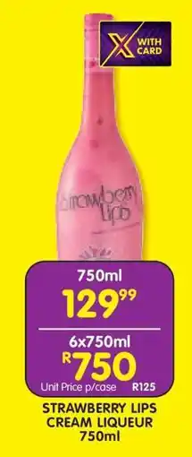 Shoprite Strawberry Lips Cream Liqueur 750ml offer