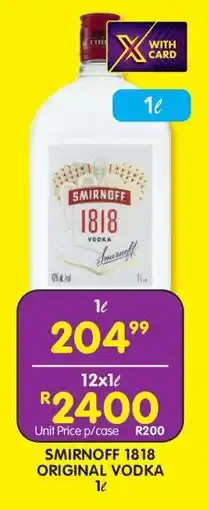 Shoprite SMIRNOFF 1818 ORIGINAL VODKA 1ℓ offer