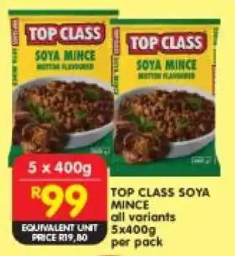 Shoprite TOP CLASS SOYA MINCE offer