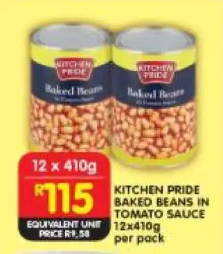 Shoprite KITCHEN PRIDE BAKED BEANS IN TOMATO SAUCE 12x410g per pack offer