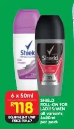 Shoprite Shield Roll-On for Ladies/Men offer