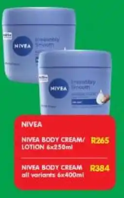 Shoprite NIVEA BODY CREAM all variants 6x400ml offer