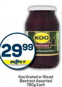 Pick n Pay Koo Grated or Sliced Beetroot Assorted 780g Each offer