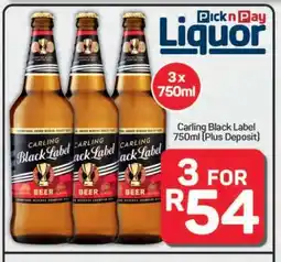 Pick n Pay Hypermarket Carling Black Label 750ml (Plus Deposit) offer