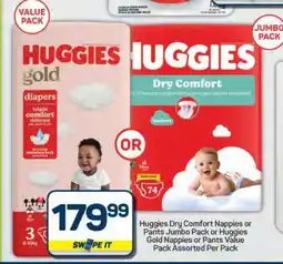 Pick n Pay Hypermarket Huggies Dry Comfort Nappies or Pants Jumbo Pack or Huggies Gold Nappies or Pants Value Pack offer