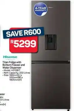 Pick n Pay Hypermarket Hisense Titan Fridge with Bottom Freezer and Water Dispenser offer