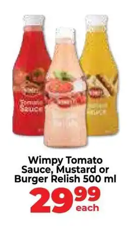 Food Lover's Market Wimpy Tomato Sauce, Mustard or Burger Relish 500 ml offer