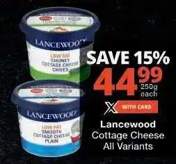 Checkers LANCEWOOD Cottage Cheese offer