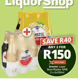 Checkers Amstel Lager Beer/Radler NRB offer
