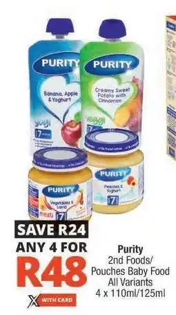 Checkers Purity 2nd Foods/Pouches Baby Food offer