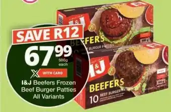 Checkers I&J Beefers Frozen Beef Burger Patties offer