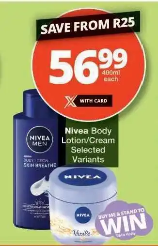 Checkers NIVEA BODY LOTION/CREAM offer