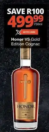 Checkers Honor VS Gold Edition Cognac offer