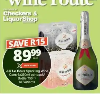 Checkers J.C. Le Roux Sparkling Wine offer