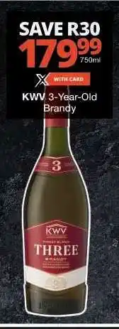 Checkers KWV 3-Year-Old Brandy offer