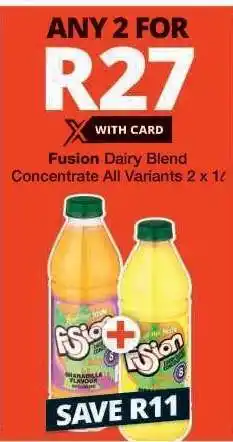 Checkers Fusion Dairy Blend Concentrate offer