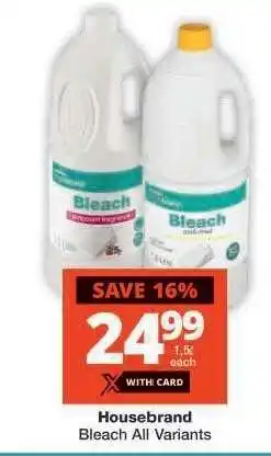 Checkers Housebrand Bleach All Variants offer