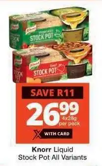 Checkers Knorr Liquid Stock Pot All Variants offer