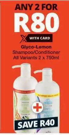 Checkers GLYCO-LEMON SHAMPOO/CONDITIONER offer