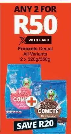 Checkers Froozels Cereal offer