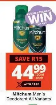 Checkers Mitchum Men's Deodorant All Variants offer