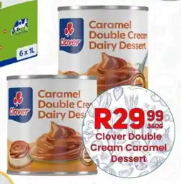 Take 'n Pay Clover Double Cream Caramel Dessert offer