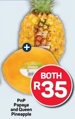 Pick n Pay Hypermarket PnP Papaya and Queen Pineapple offer