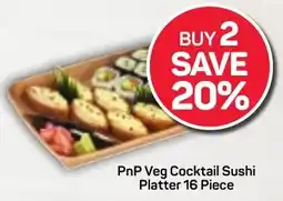 Pick n Pay Hypermarket PnP Veg Cocktail Sushi Platter offer