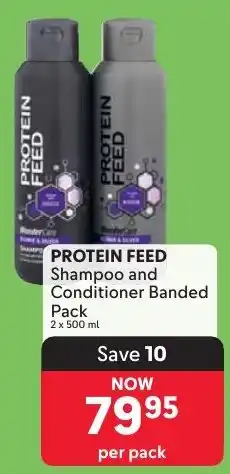Makro PROTEIN FEED Shampoo and Conditioner Banded Pack offer