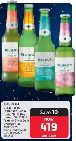 Makro BELGRAVIA Gin & Peach Lemonade, Gin & Tonic, Gin & Dry Lemon, Gin & Pink Tonic or Gin & Dark Cherry NRBs offer