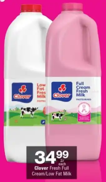 Checkers Clover Fresh Full Cream/ Low Fat Milk offer