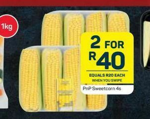 Pick n Pay Sweetcorn prepacks 2 offer