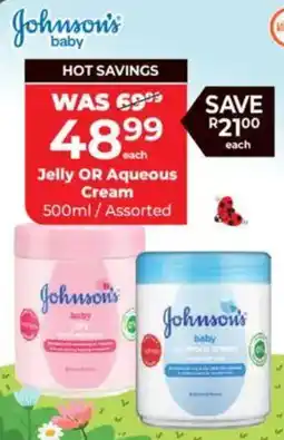 Baby City Johnson's Jelly OR Aqueous Cream Assorted offer