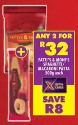 Shoprite Fatti's & moni's spaghetti/ macaroni pasta offer